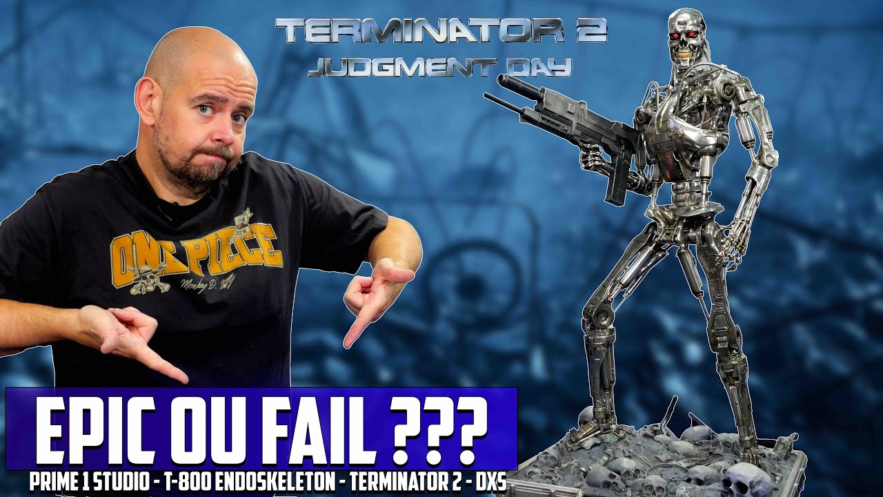 EPIC OU FAIL ?  Prime 1 T-800 Endoskeleton Terminator 2 DXS !