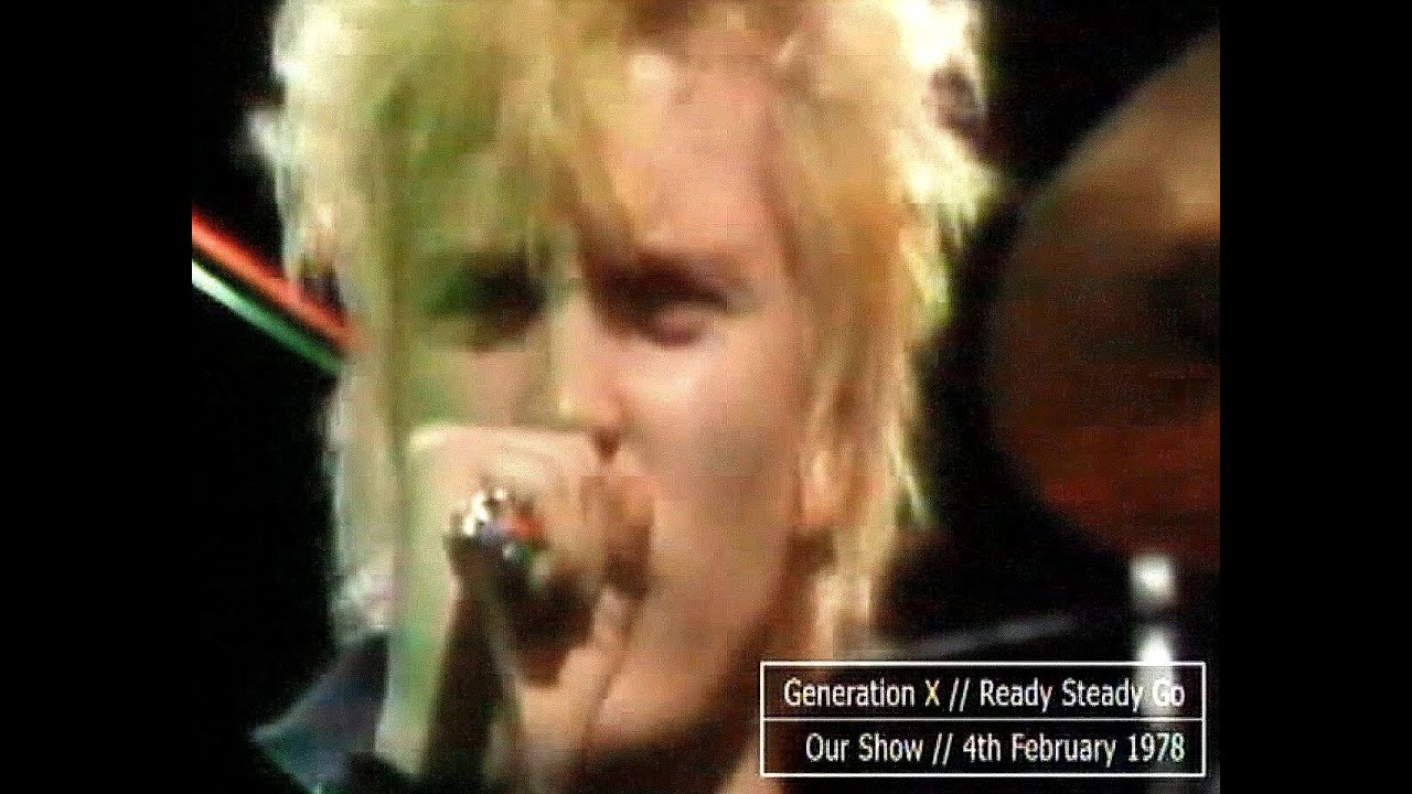Generation X - Ready Steady Go ('Our Show' 4th February 1978)