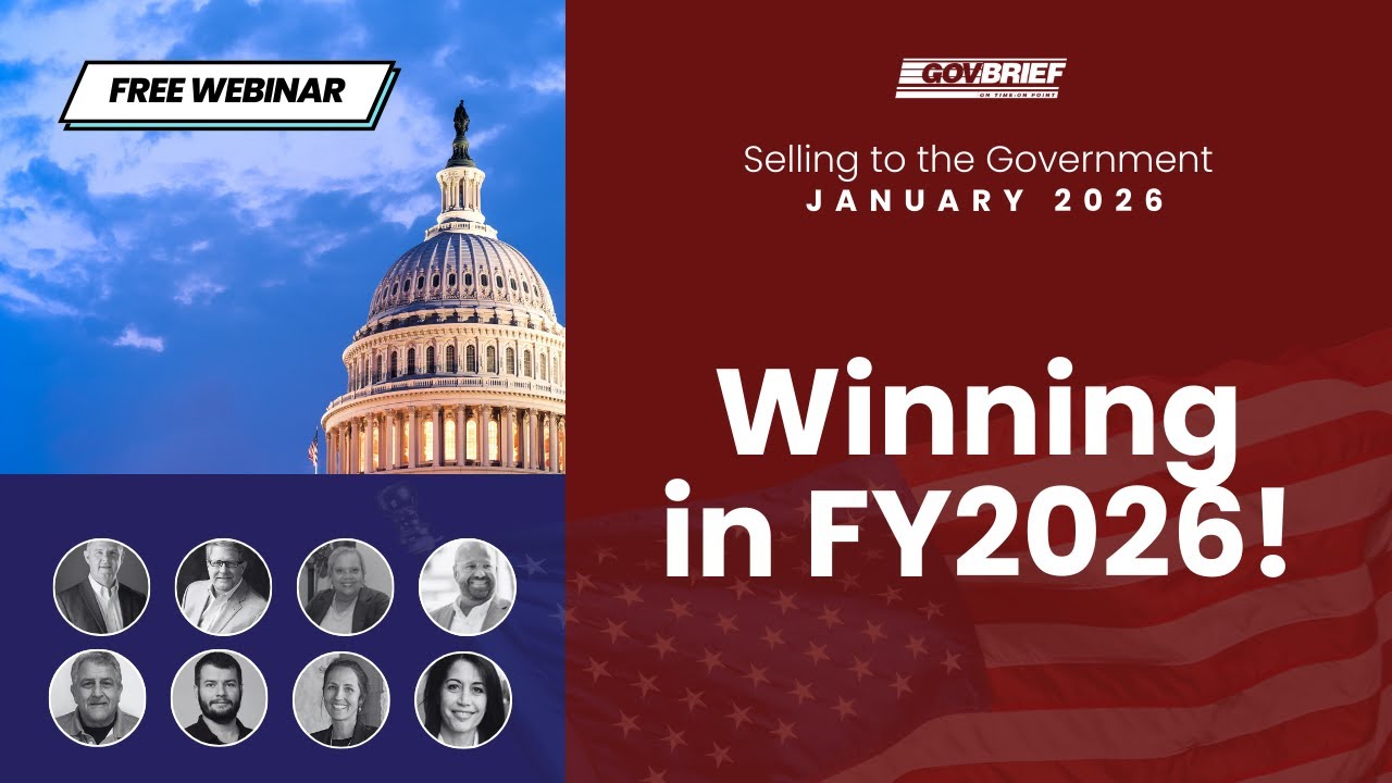 Selling to the Government: Winning in FY2026! (January 2026)