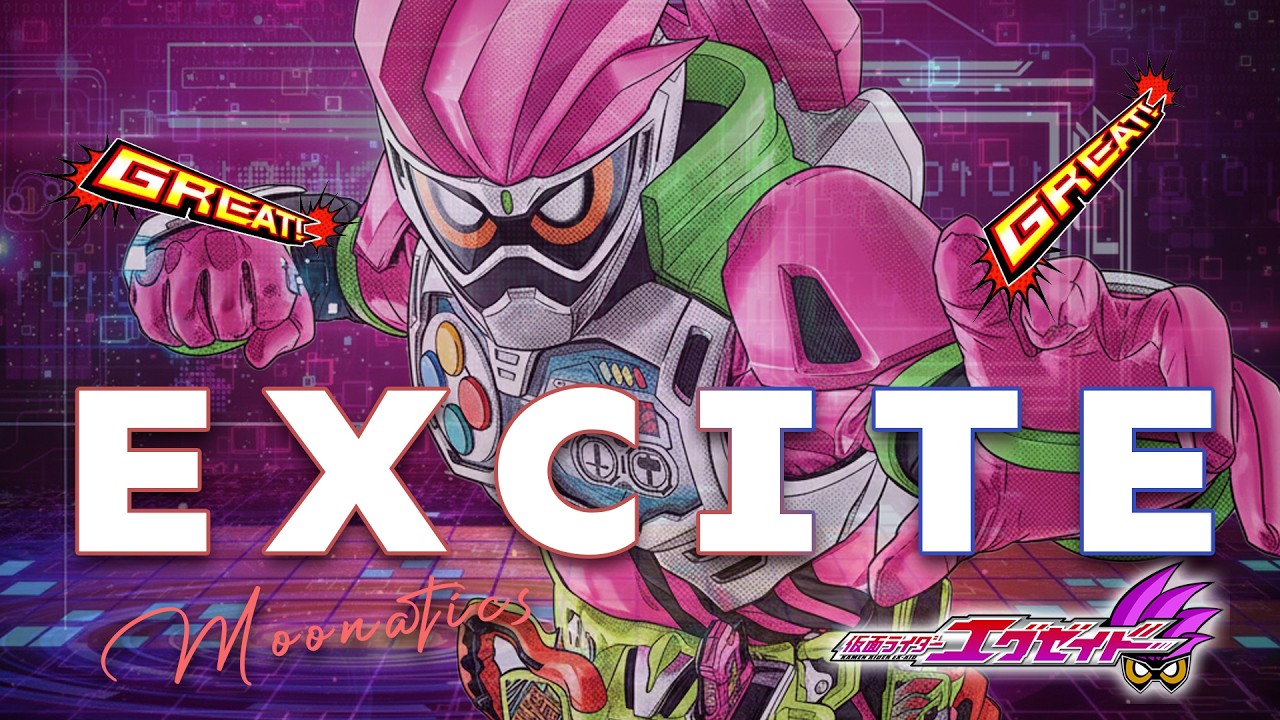 【Instrumental】Daichi Miura - 【EXCITE】 - Kamen Rider Ex-Aid Opening - Moonatics Cover