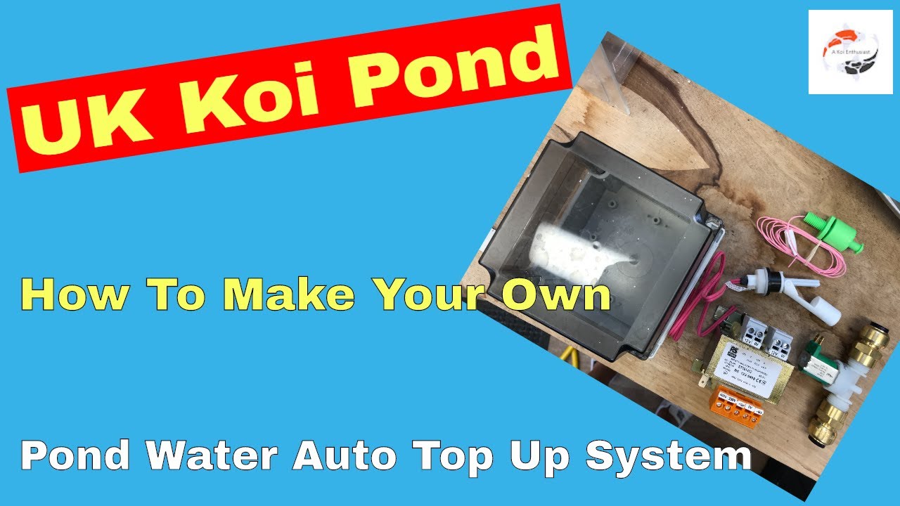 UK Koi Pond - How To Make Your Own Pond Water Auto Top Up System **DIY**