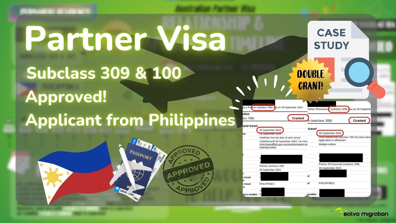 Double Grant Partner Visa: Subclass 309 & 100 Approved for Philippines Couple 🇵🇭 | Case Study