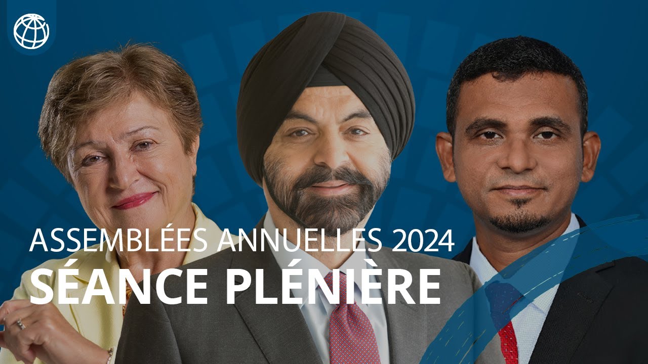 Séance plénière | Assemblées annuelles 2024 du FMI et du Groupe de la Banque mondiale