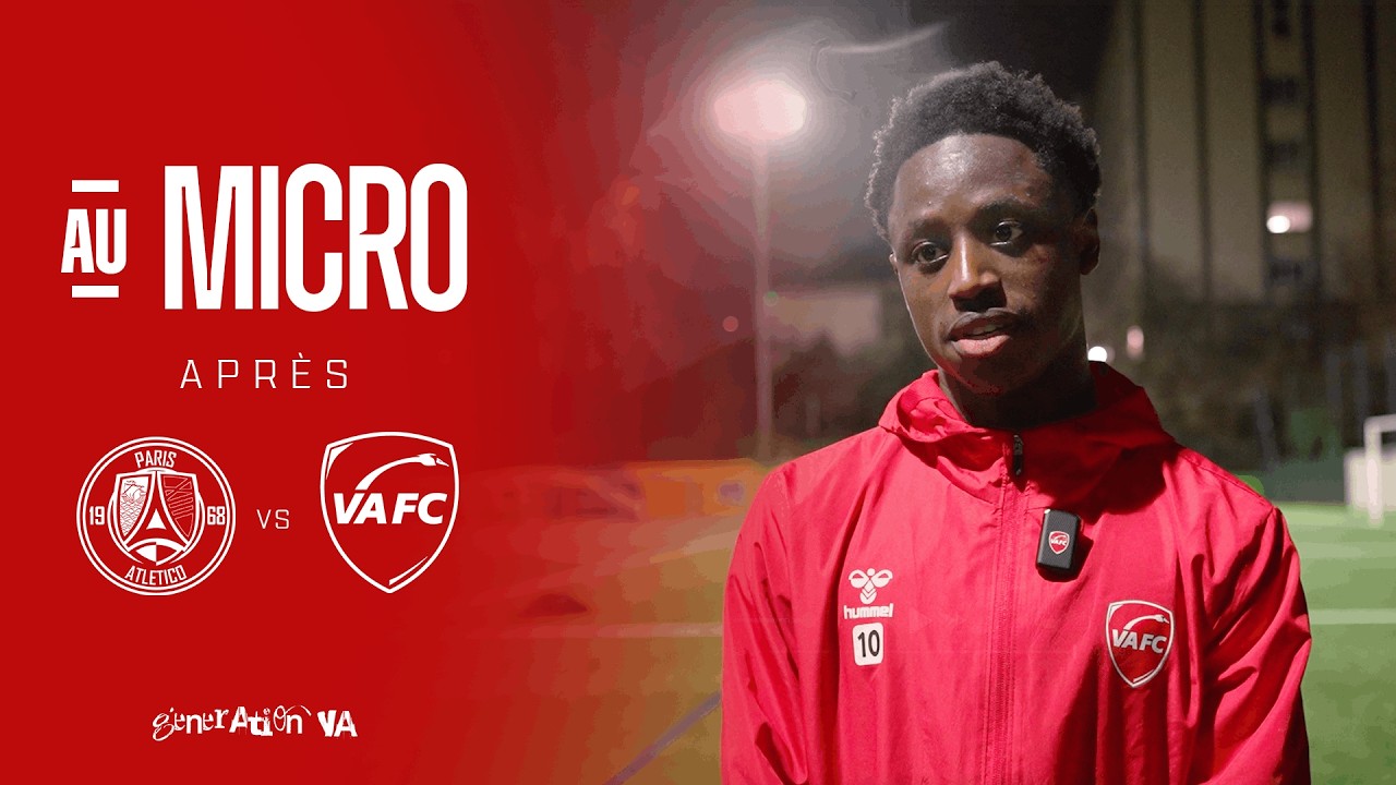 🎙️ Au micro avec Kader Diomandé après Paris 13 Atlético - VAFC (1-1)