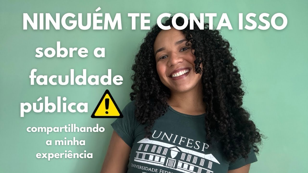Coisas da faculdade pública que ninguém te conta | Unifesp