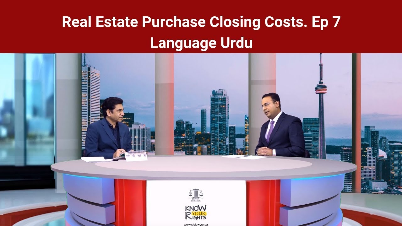 Real Estate Purchase Closing Costs.  Ep 7. Language: Urdu