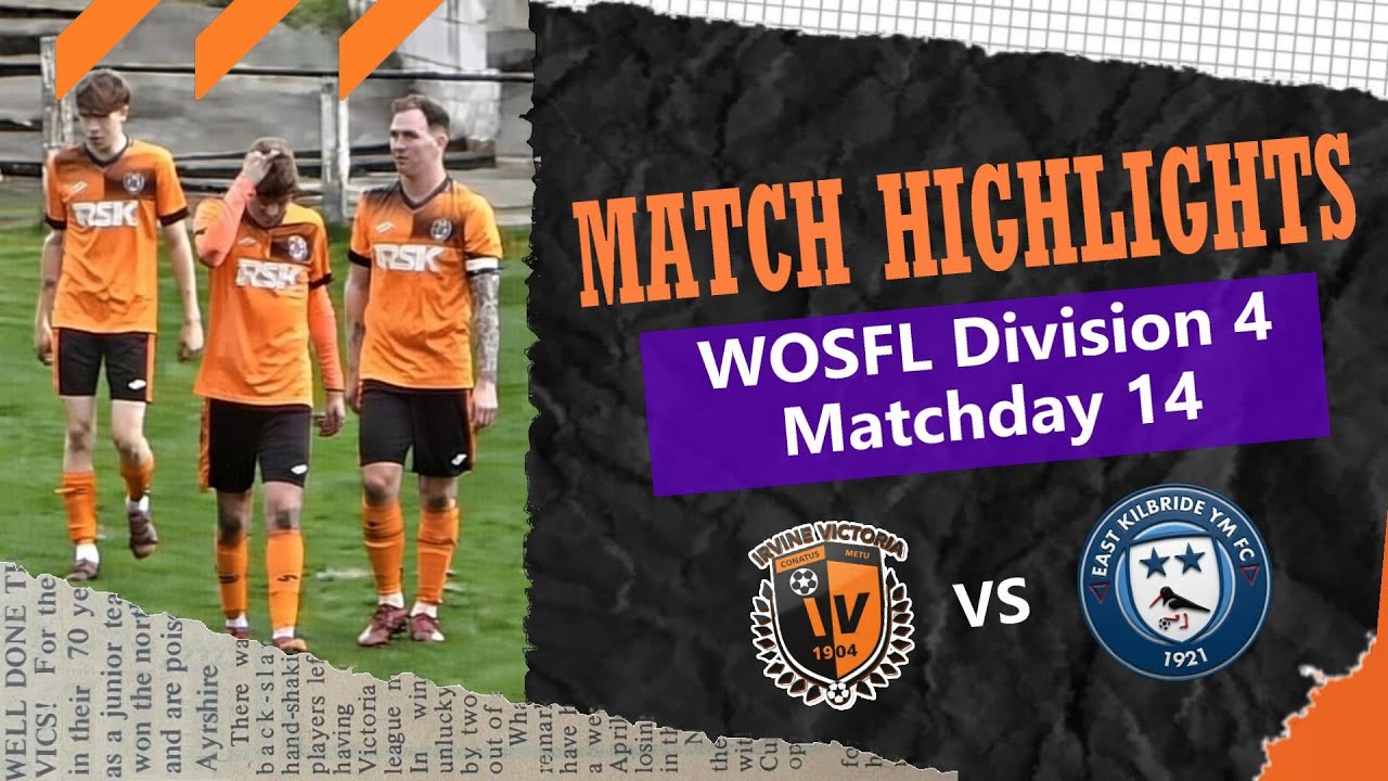 Irvine Vics 1 : East Kilbride Y.M. F.C. 6 - 17th January 2026