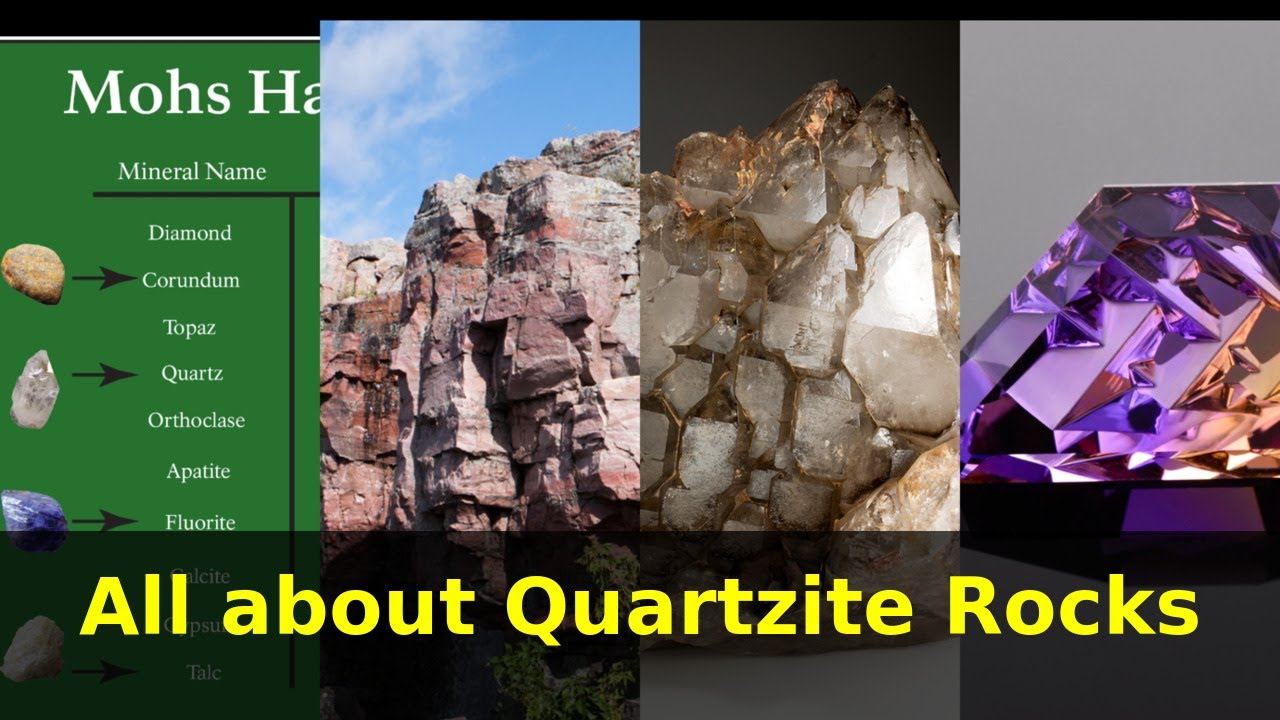 All about Quartzite Rocks