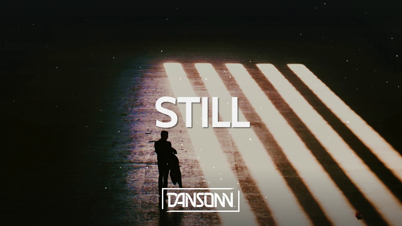 Still - Deep Dark Emotional Piano Beat | Prod. By Dansonn Beats