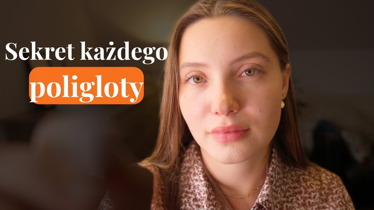 Daj mi 10 minut, a zobaczysz, że możesz nauczyć się języka. Poligloci o tym nie mówią…