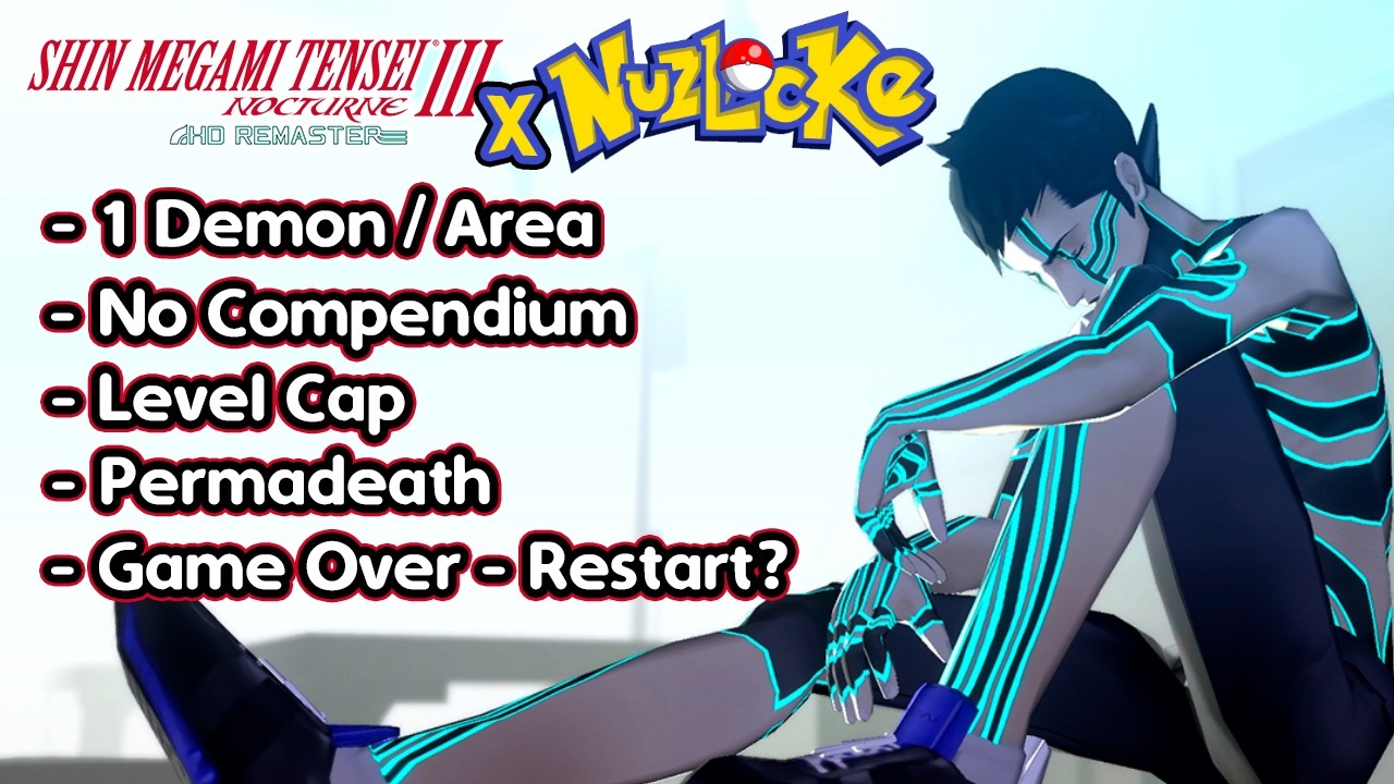 Can You Beat SMT Nocturne With A Nuzlocke Ruleset?