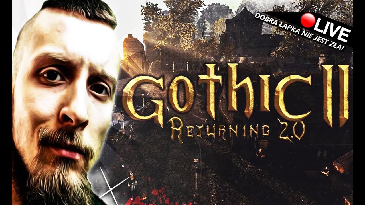 GOTHIC 2 - RETURNING 2.0 / PIĄTY ROZDZIAŁ! :O #48