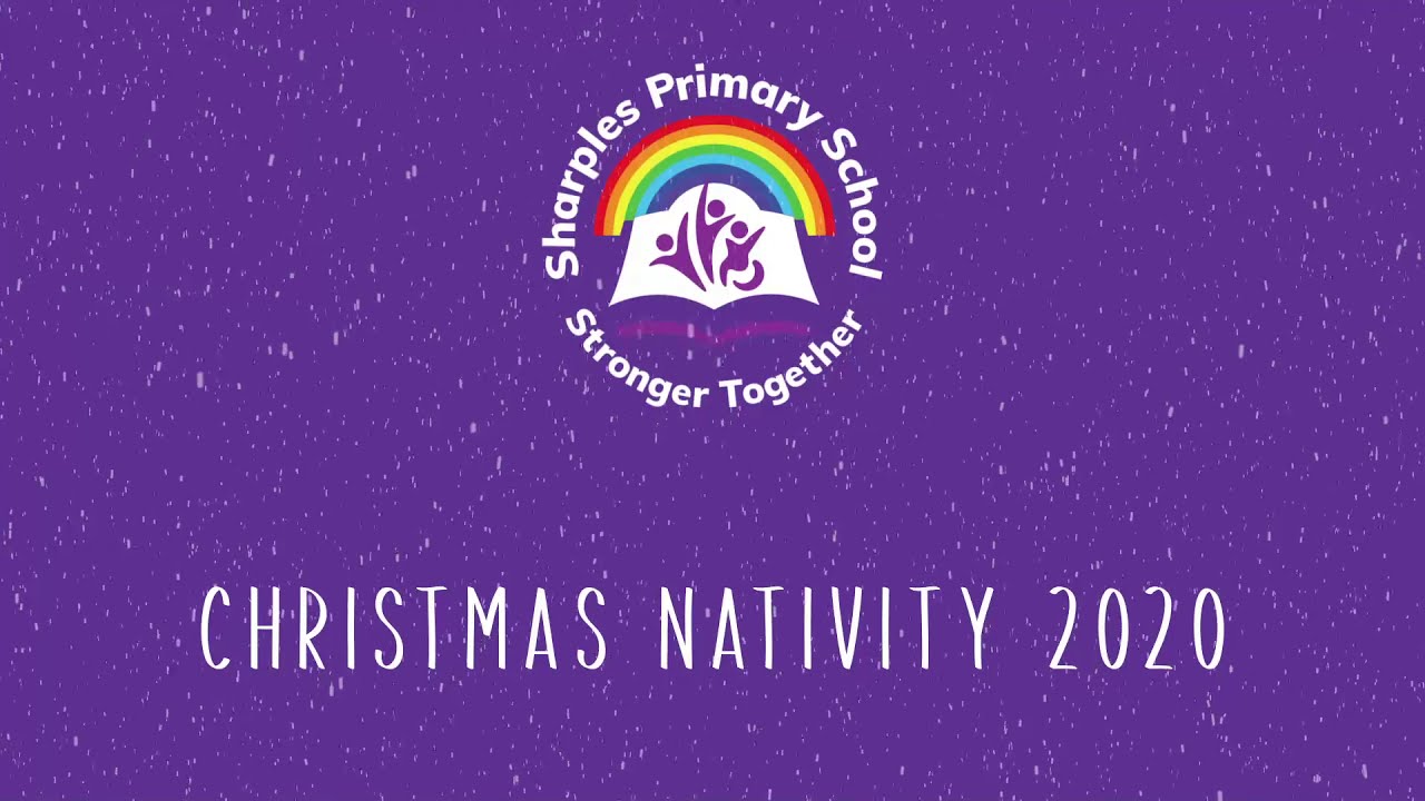 KS1&2 NATIVITY 2020 Sharples Primary School