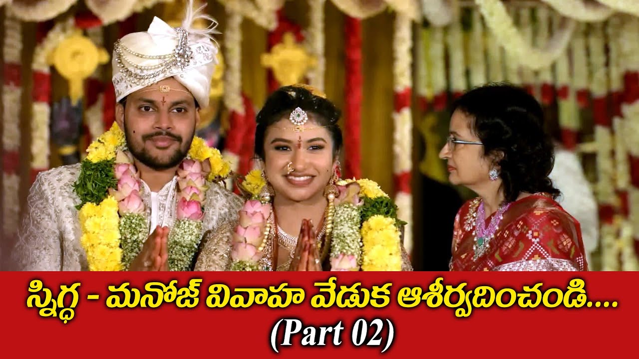 Snigdha -Manoj's Wedding ceremony Part -2 II Manalifestyle II