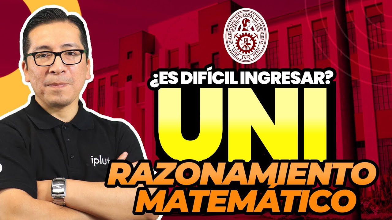 📣 Fijas UNI | Razonamiento Matemático