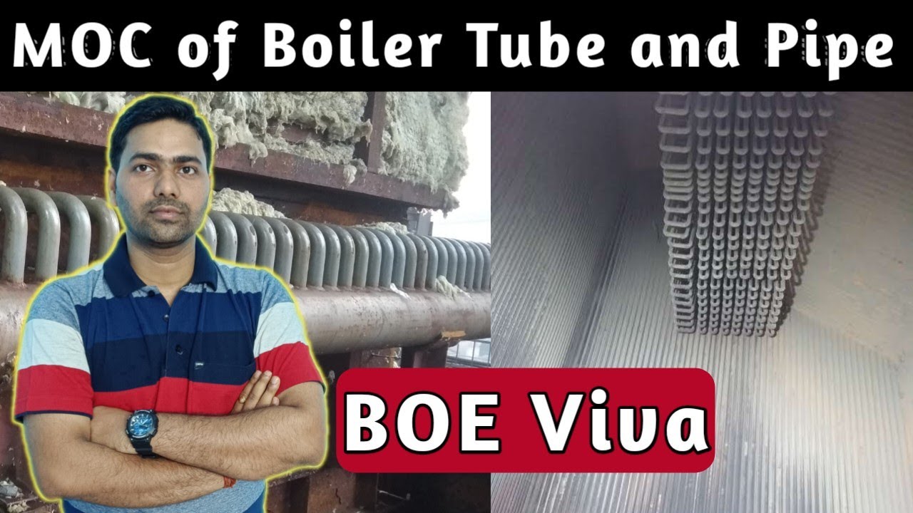 MOC of Tube and Pipe used in thermal power Plant | Material of Construction of Tube and Pipe |