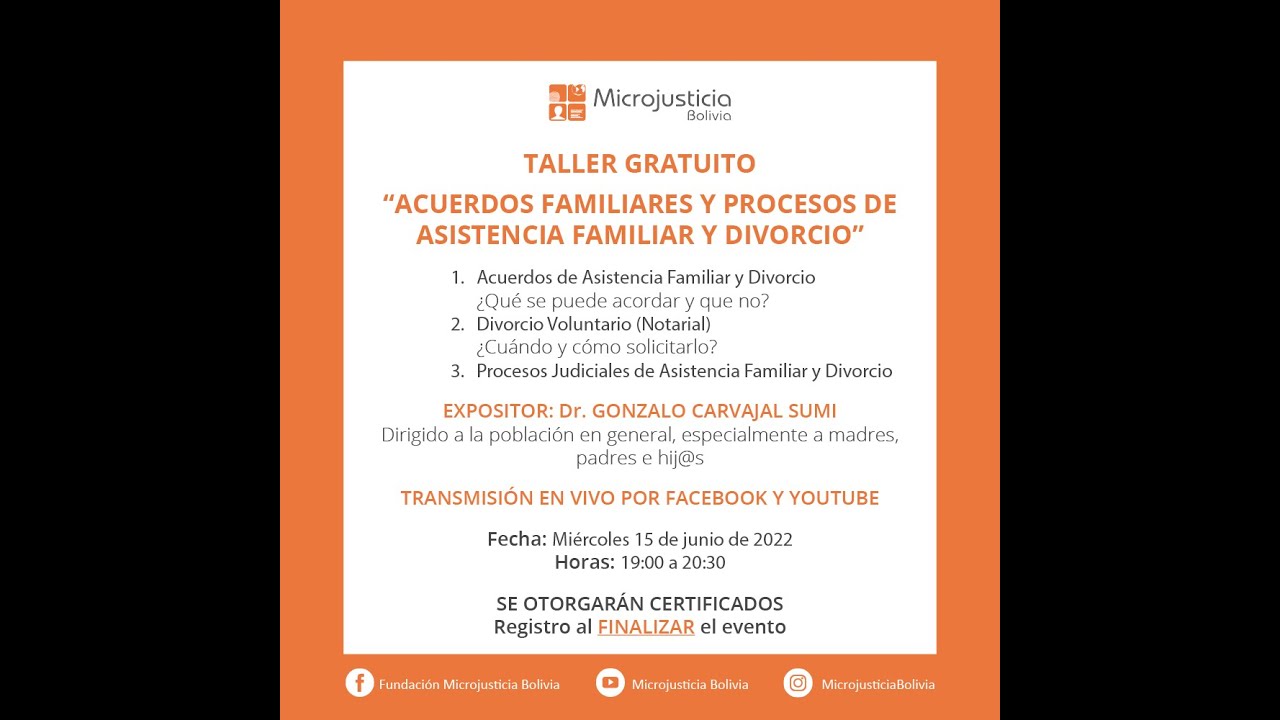 TALLER GRAUITO: “ACUERDOS FAMILIARES Y PROCESOS DE ASISTENCIA FAMILIAR Y DIVORCIO”