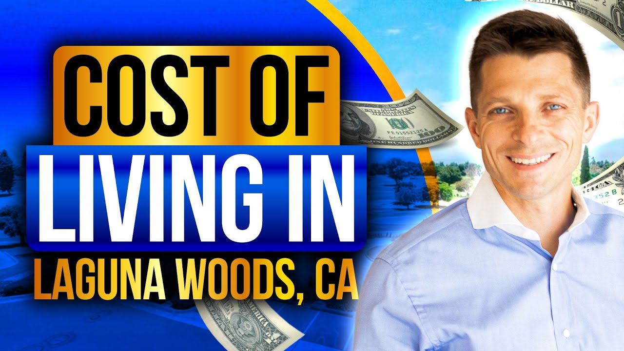Cost Of Living In Laguna Woods: Full Breakdown Of Home Prices, Hoa Fees & Expenses | 55+ Community