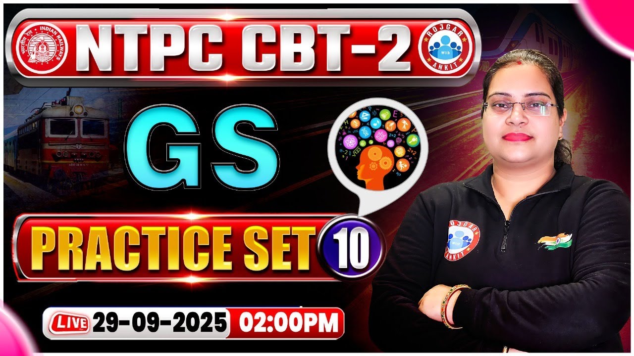 RRB NTPC CBT 2 GS Classes | NTPC CBT 2 GK GS Practice Set #10 | RRB NTPC GK GS By Parul Ma'am