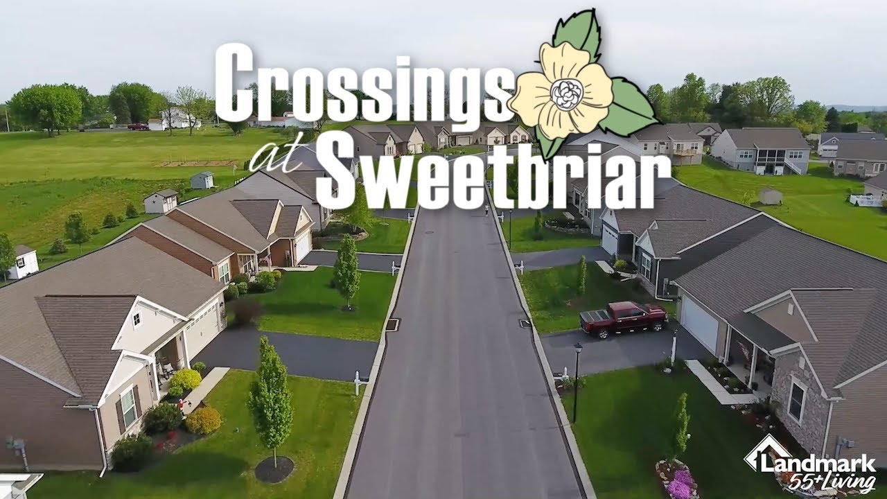 The Crossings at Sweetbriar 55+ | Lebanon, PA | Landmark Homes