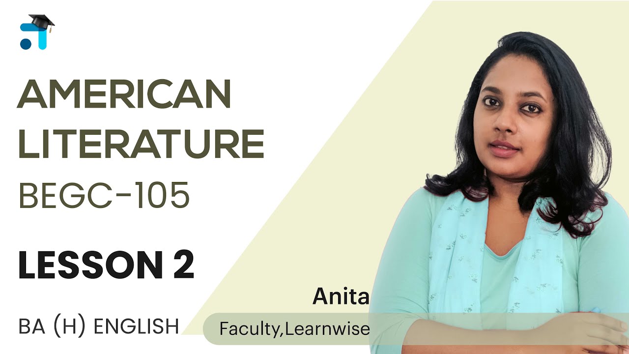 Lesson 2 Block 1 | American Literature | BEGC-105 | IGNOU Classes Malayalam | Learnwise