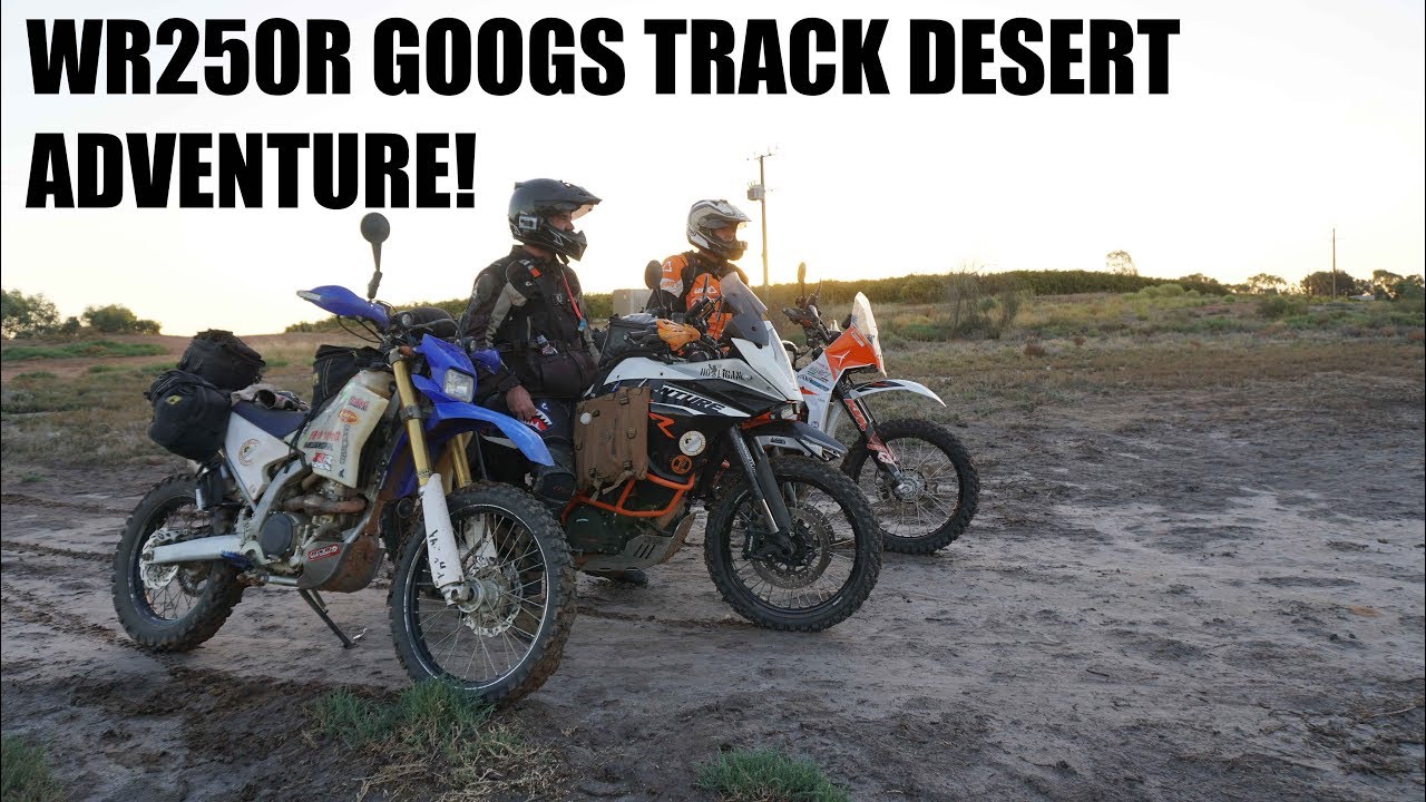 Googs Track Desert Adventure! WR250R - Part 1!