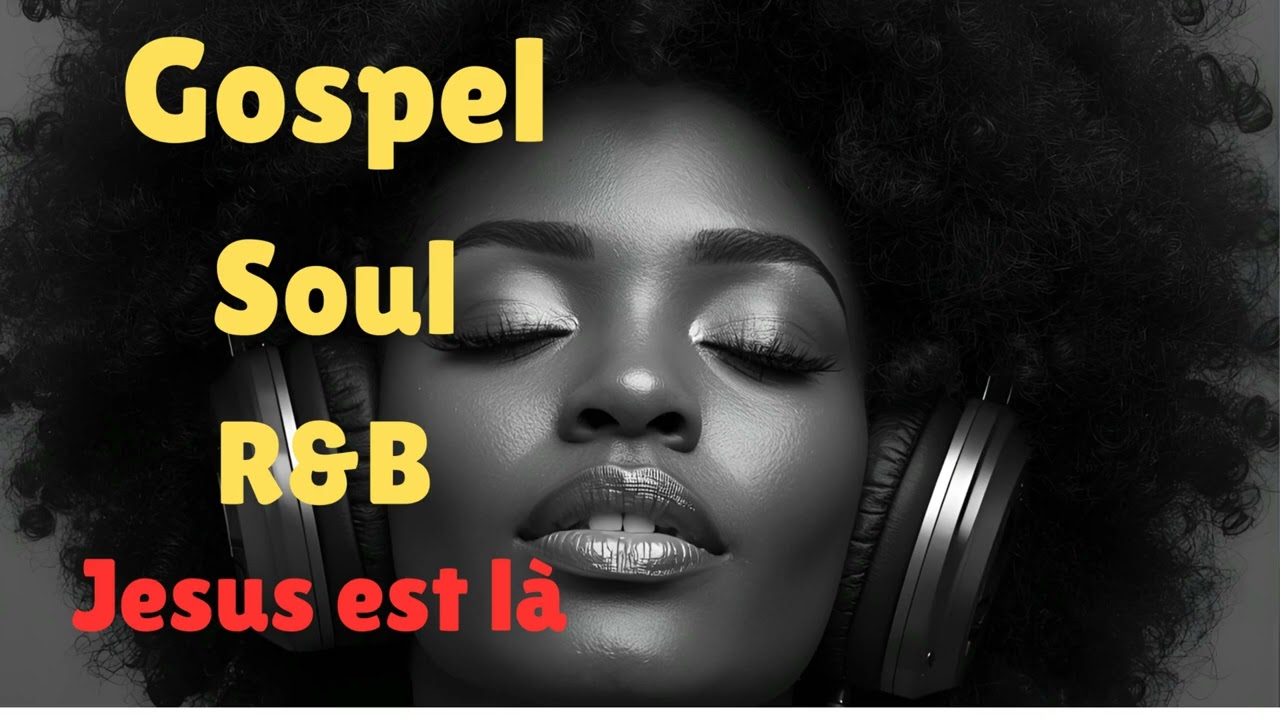 Tout concourt pour mon bien en J&eacute;sus (Romains 8:28) | Gospel R&B Soul Worship Mix 2026