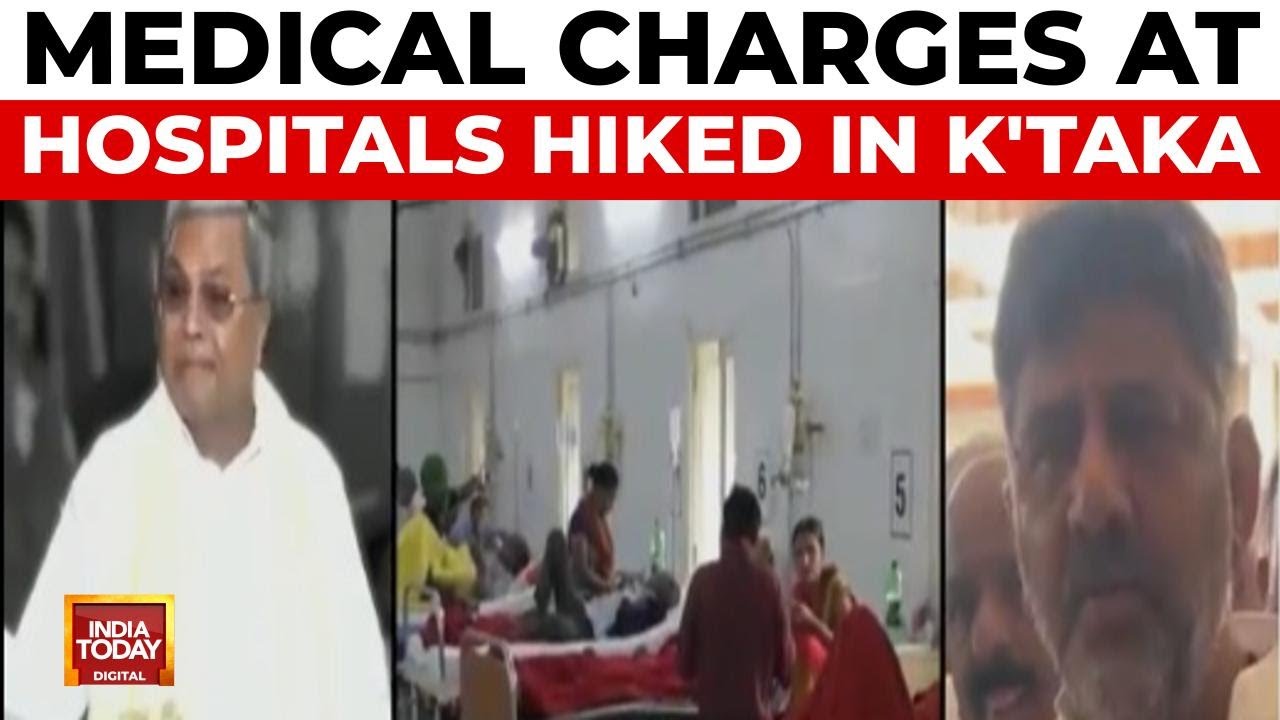 Karnataka Medical Costs Surge: OPD, IPD Charges At Major Govt Hospital Hiked | India Today