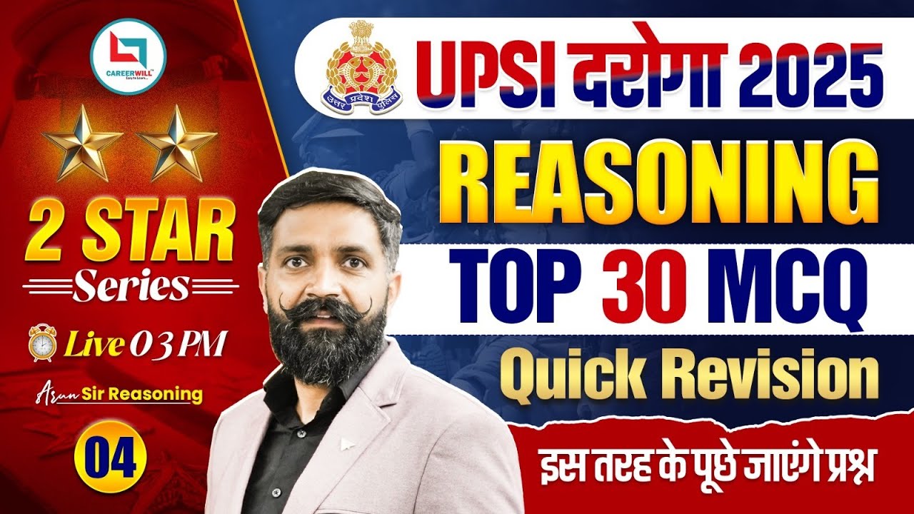 UPSI Reasoning Classes 2026 | UP SI Reasoning Practice Set | UPSI Top 30 MCQs | Arun Sir Reasoning