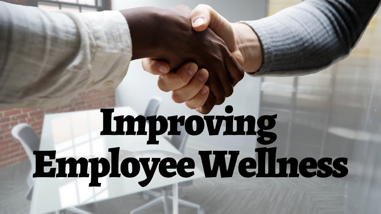 How to Improve Your Employee Wellness Program for 2023