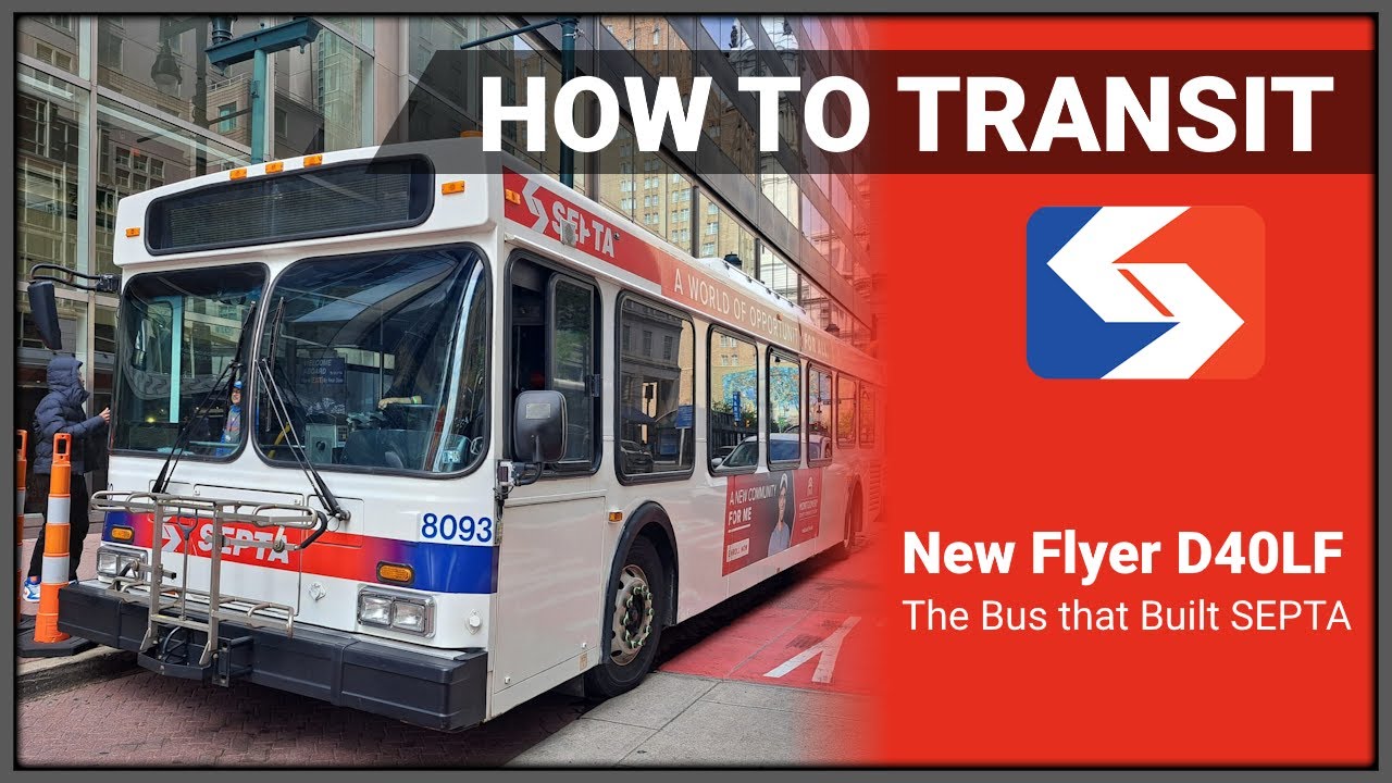 Новый автобус SEPTA Flyer D40LF: автобус, созданный для Филадельфии — как пользоваться общественн...
