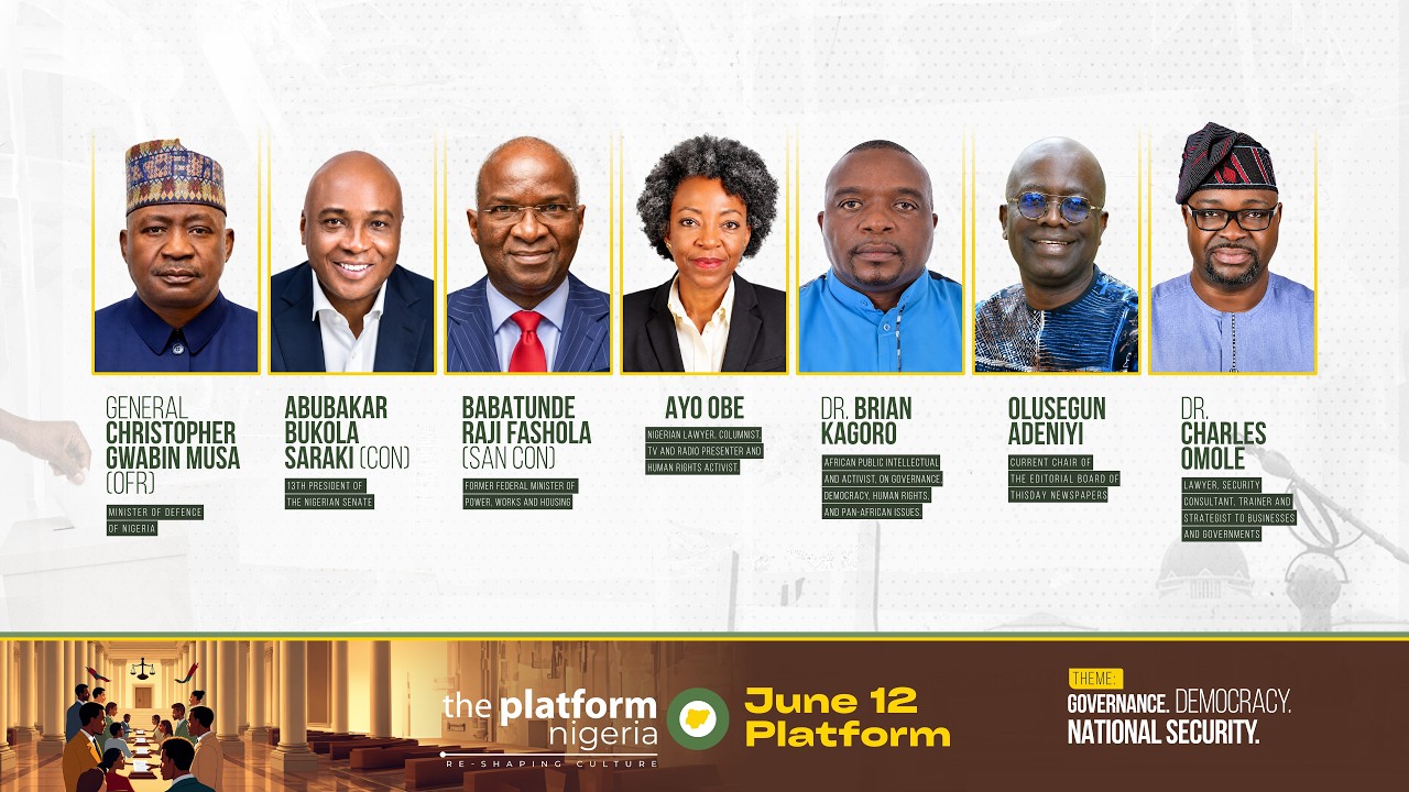THE PLATFORM  NIGERIA | GOVERNANCE, DEMOCRACY, NATIONAL SECURITY  | JUNE 12TH 2026