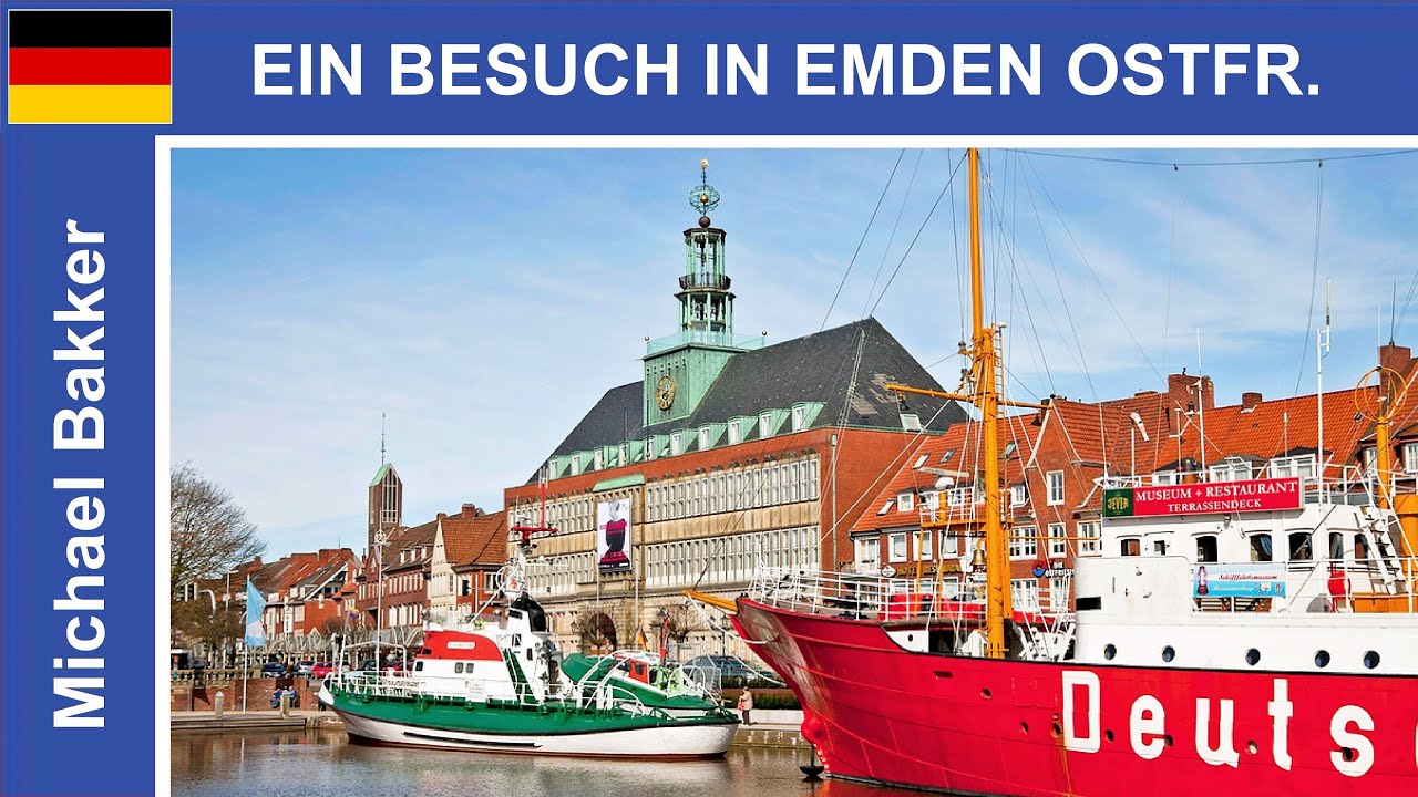 🇩🇪 Ein Besuch in EMDEN / OSTFRIESLAND &ndash; Der Delft &ndash; Stadtrundgang &ndash; Highlights &ndash; HD