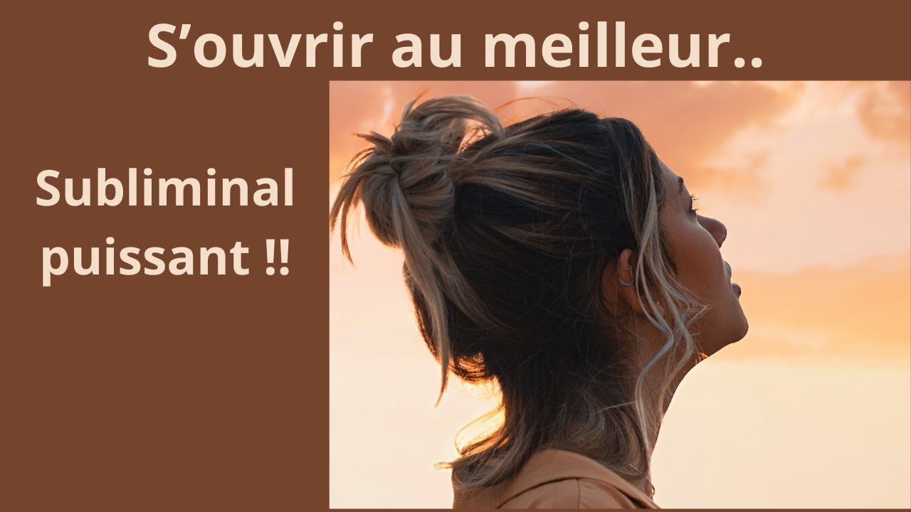PACK 2. SUBLIMINAL (&Agrave; &eacute;couter la nuit durant minimum 21 nuits cons&eacute;cutives)
