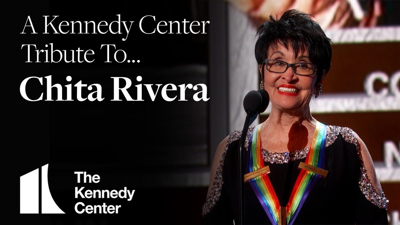 A Kennedy Center Tribute to Chita Rivera (1933-2024)