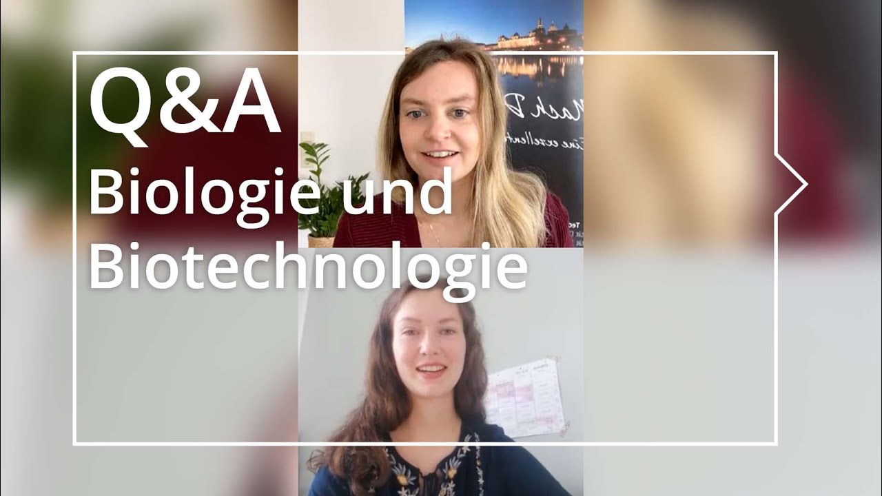 Biotechnologie & Biologie studieren | Q&A zum Studium an der TU Dresden mit Irene