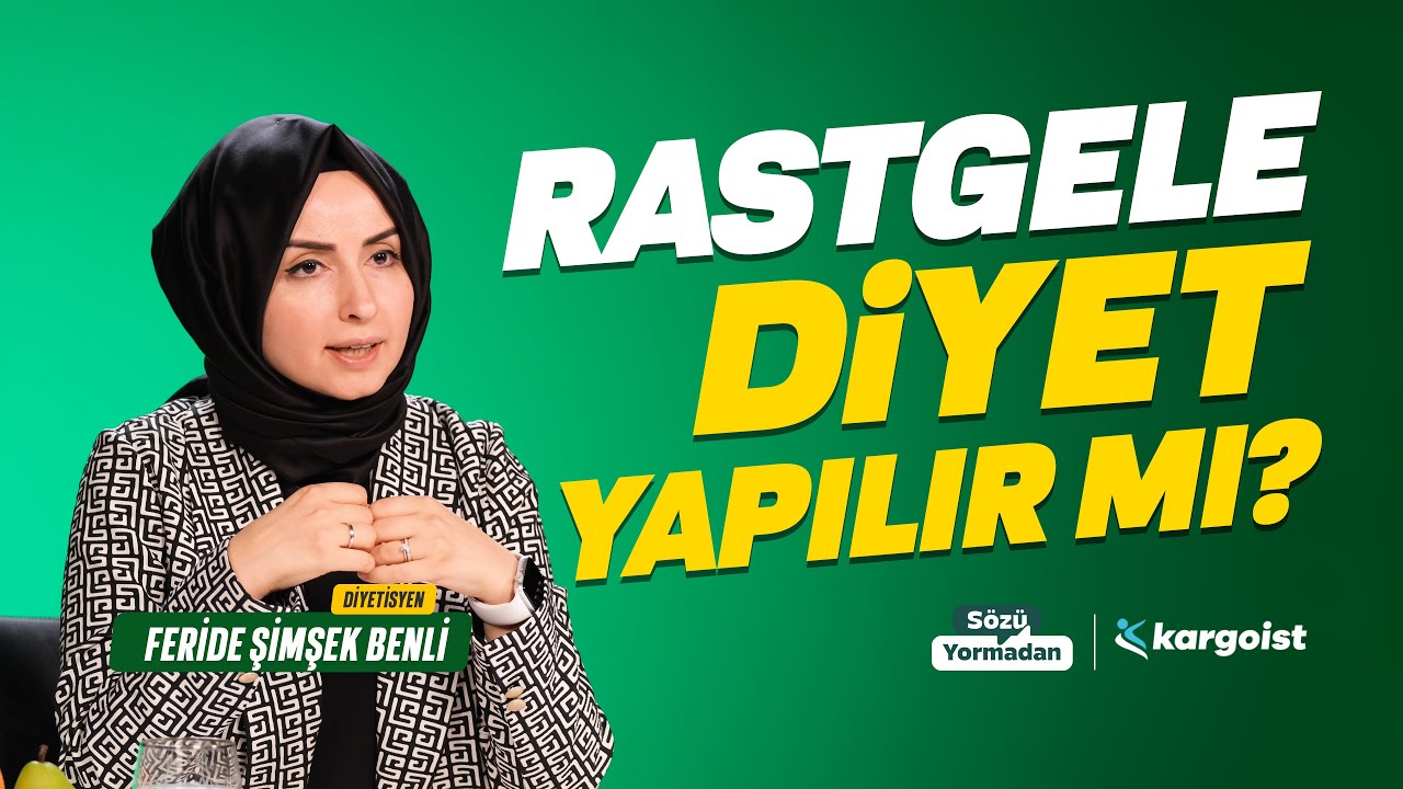 Rastgele Diyet Yapılır mı? | Sözü Yormadan | Feride Şimşek Benli | B16