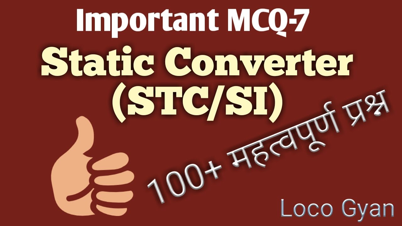 Static Converter in locomotive MCQ