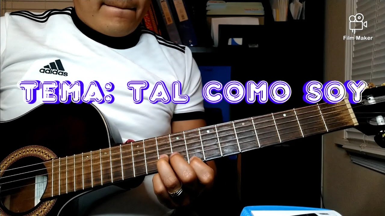 Tal como soy (requinto en guitarra y pianica)