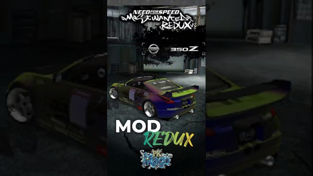 Need For Speed Most Wanted MOD REDUX 