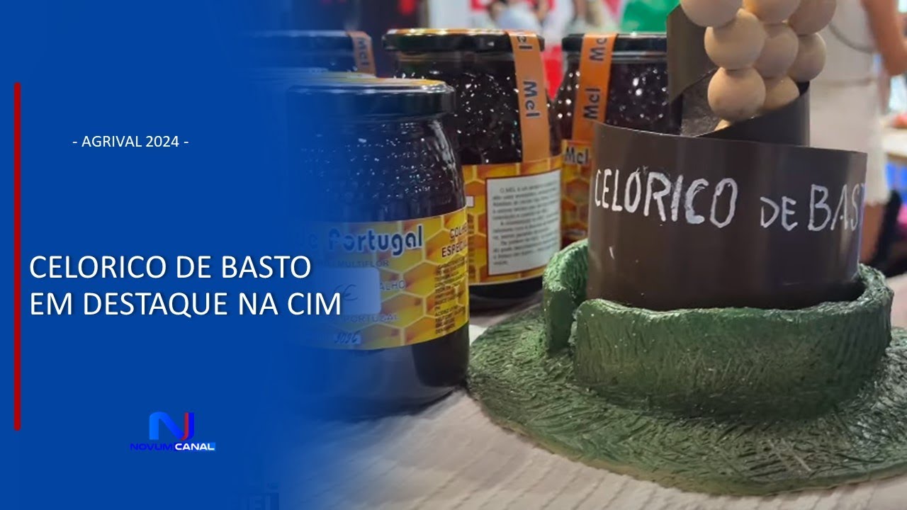 CELORICO DE BASTO EM DESTAQUE NA CIM
