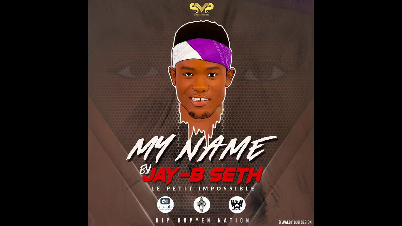 Jay B Seth &mdash; My Name ( Official Audio )