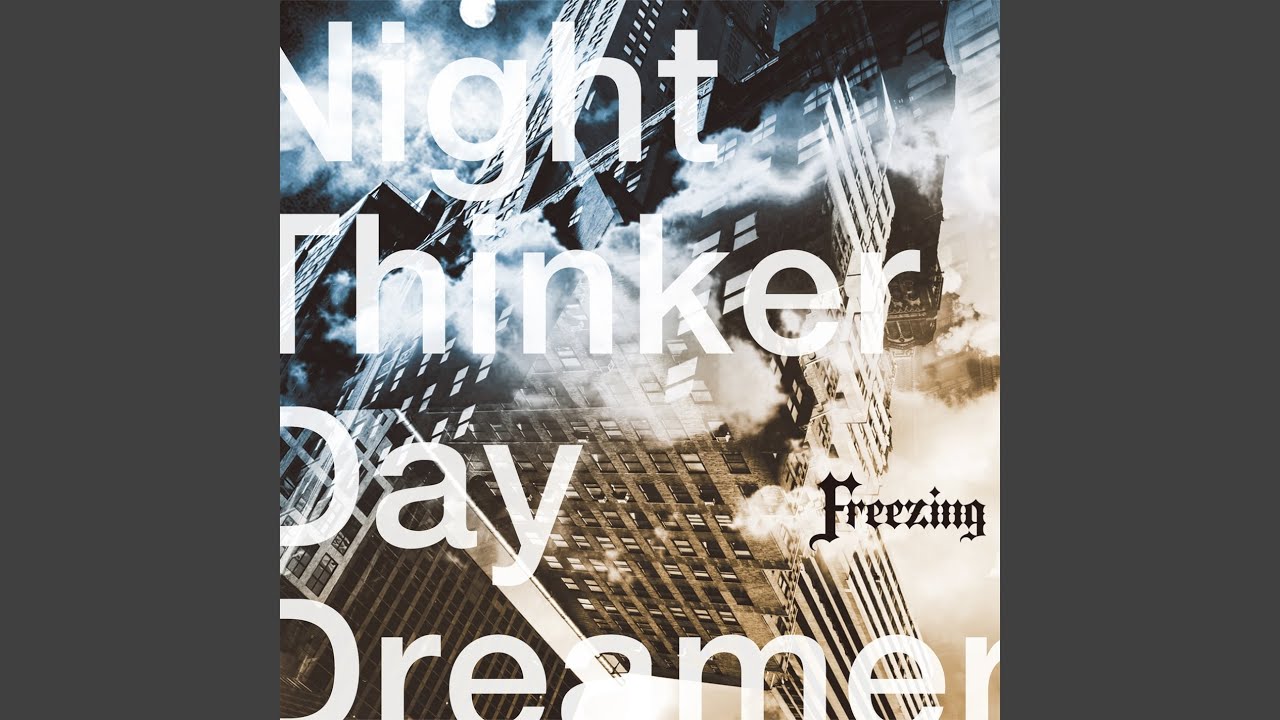 Night Thinker Day Dreamer