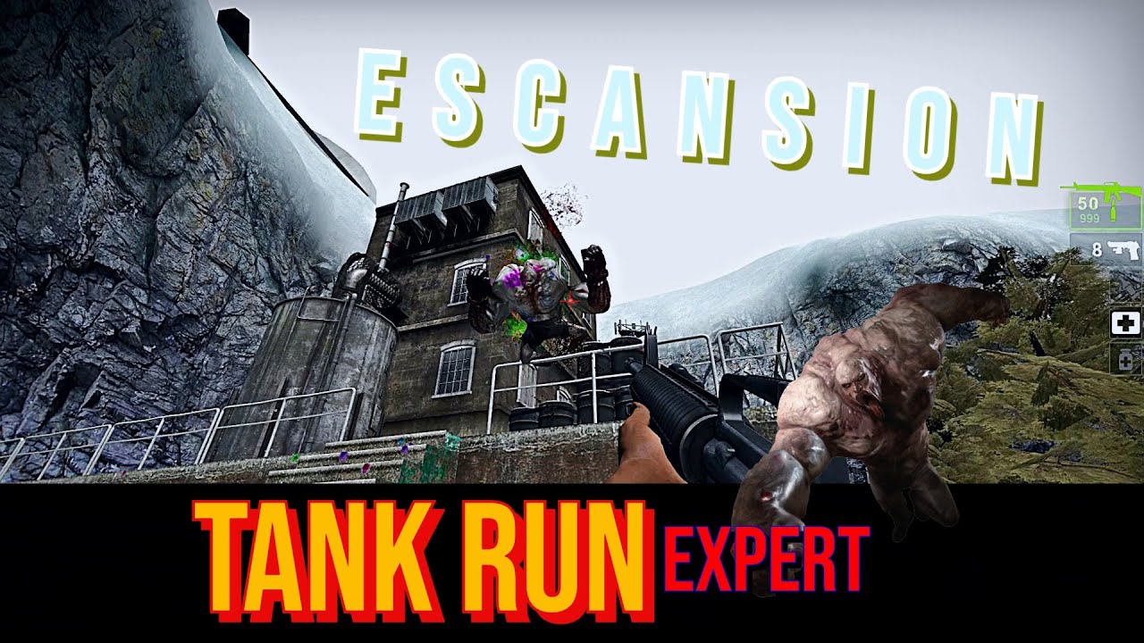 L4D2: Escansion (Tank Run - Expert)