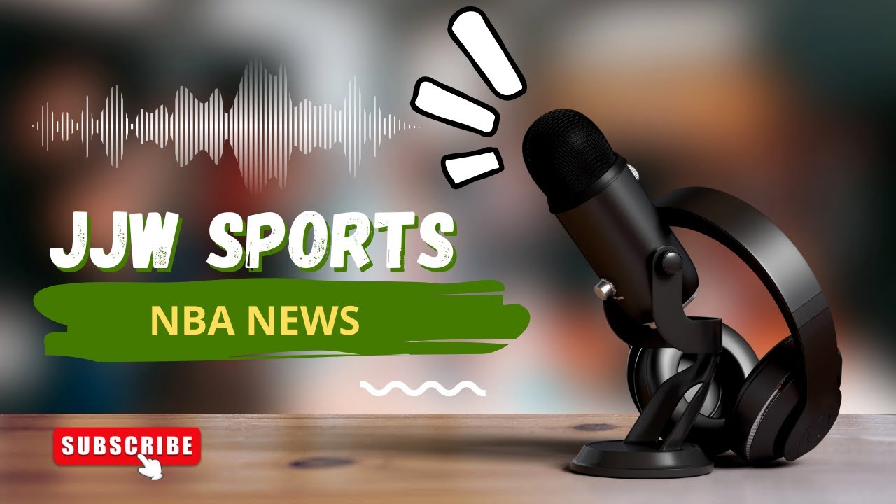 NBA News....#podcast #sports #podcastclips #jjwsportstalk