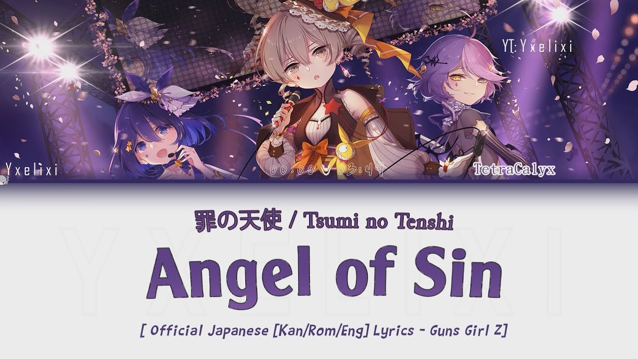 Angel of Sin (罪の天使) - Official Japanese Lyrics Kan/Rom/Eng [GGZ] Bronya theme