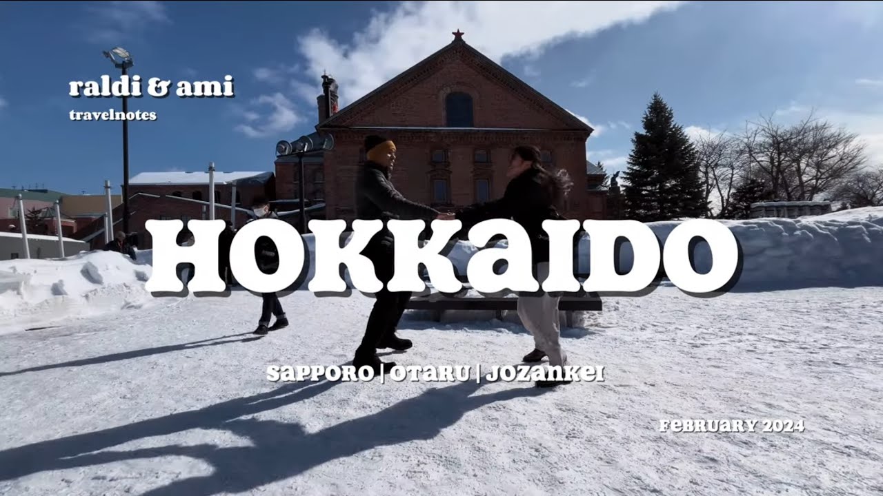 Japan Snow Wonderland - Hokkaido Winter Trip 2024 - raldi ami travelnotes