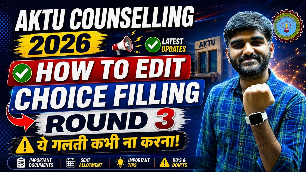 AKTU ROUND 3 CHOICE FILLING Last Chance😳 Must Watch | UPTAC Counselling Round 3 Choice Filling 2026