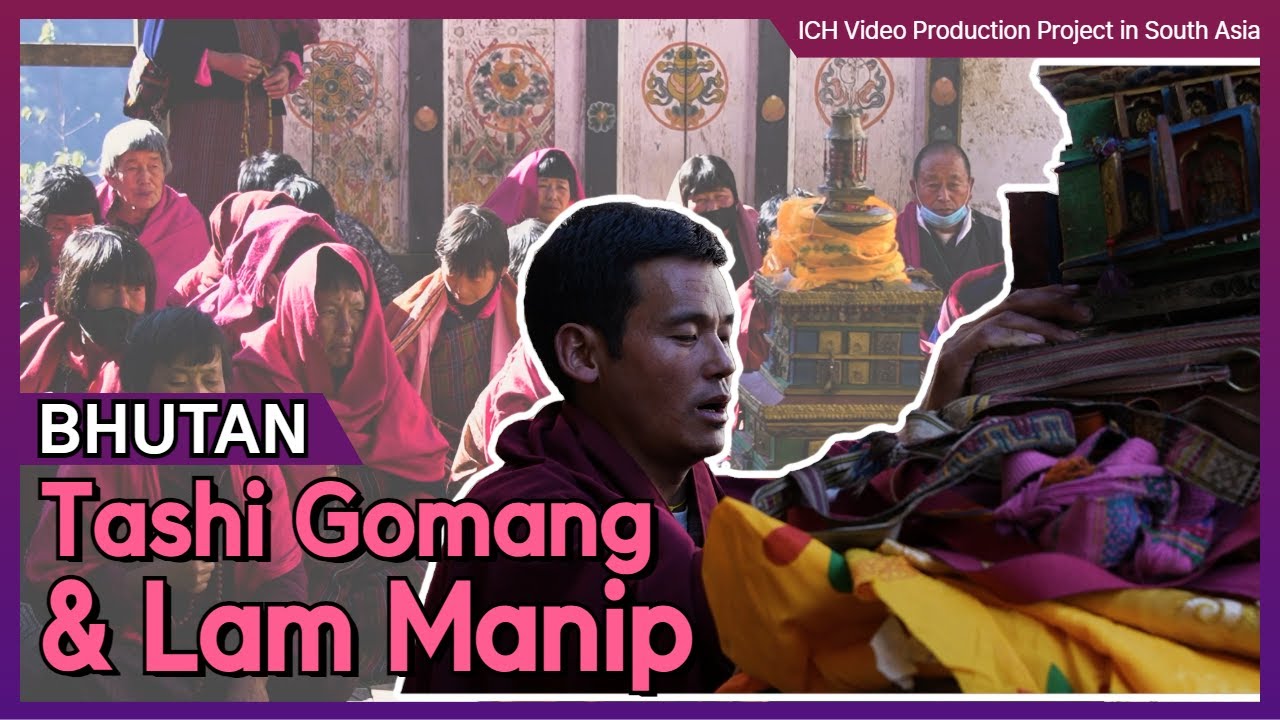 Bhutan_Tashi Gomang and Lam Manip
