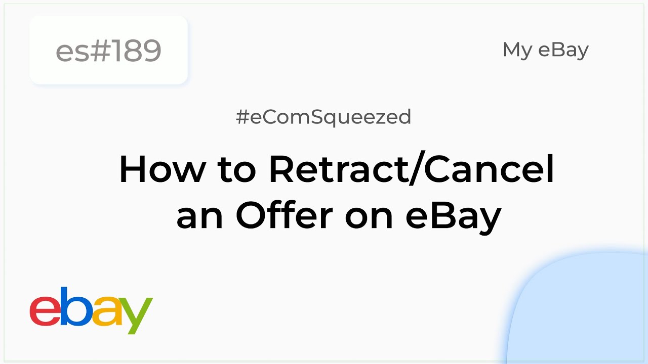 How to Retract/Cancel an Offer on eBay- es189